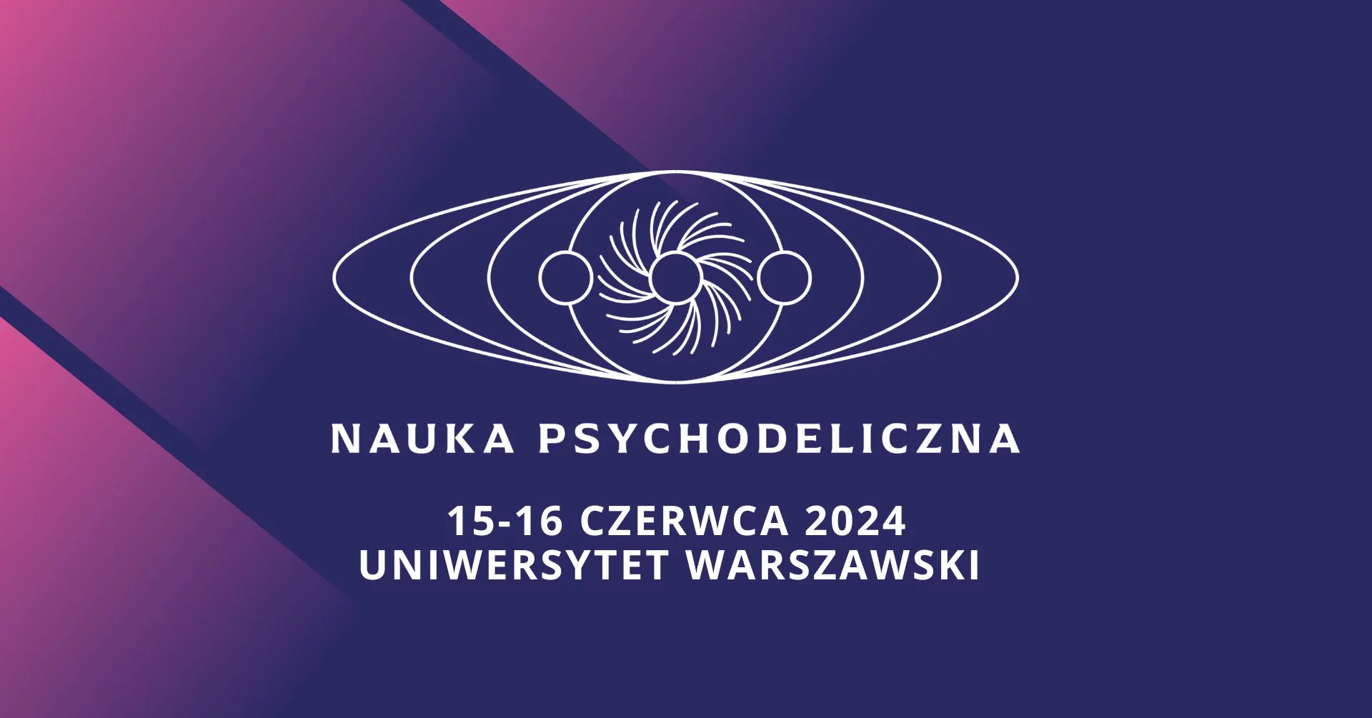 Nauka Psychodeliczna – co działo się podczas drugiej edycji konferencji?