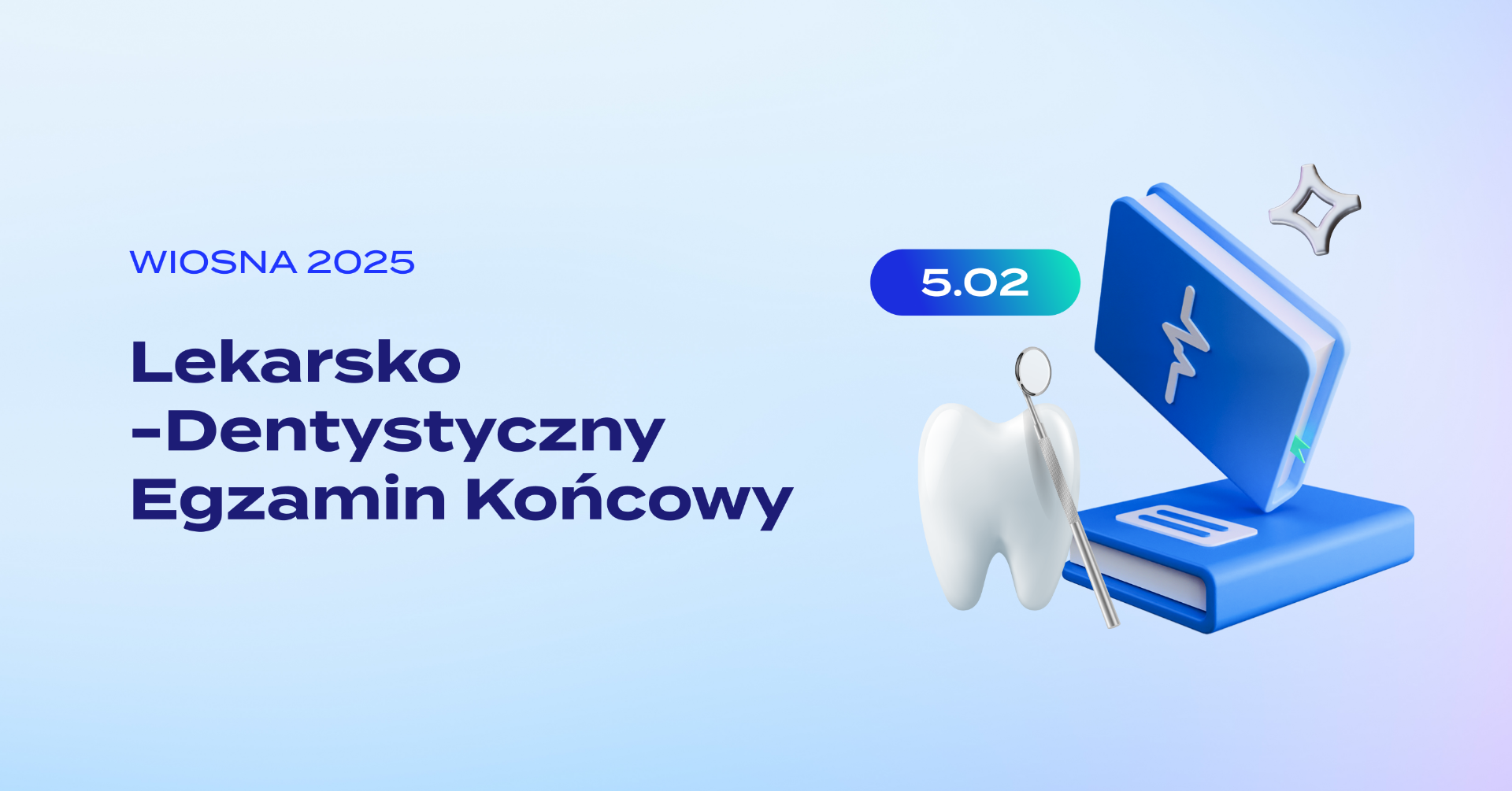 ldek, lekarsko-dentystyczny egzamin koncowy, dentysci, staz po kierunku lekdent