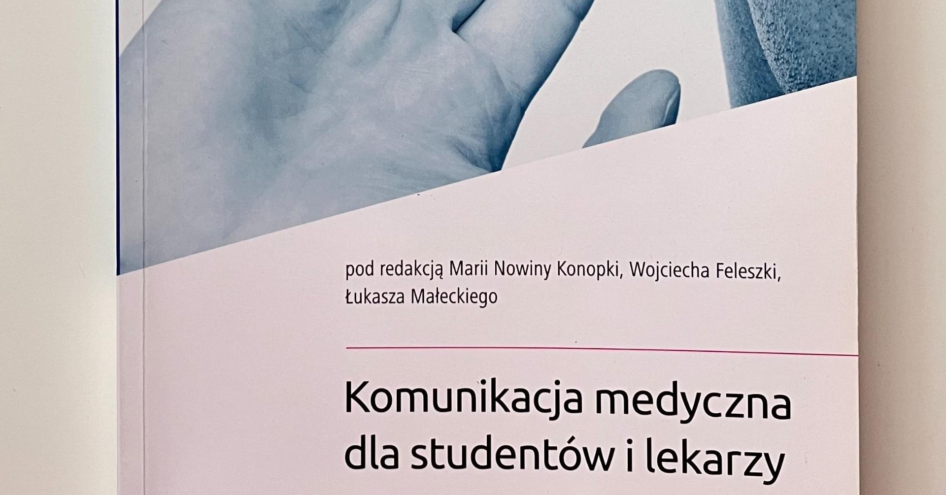 Komunikacja medyczna dla studentów i lekarzy — recenzja książki