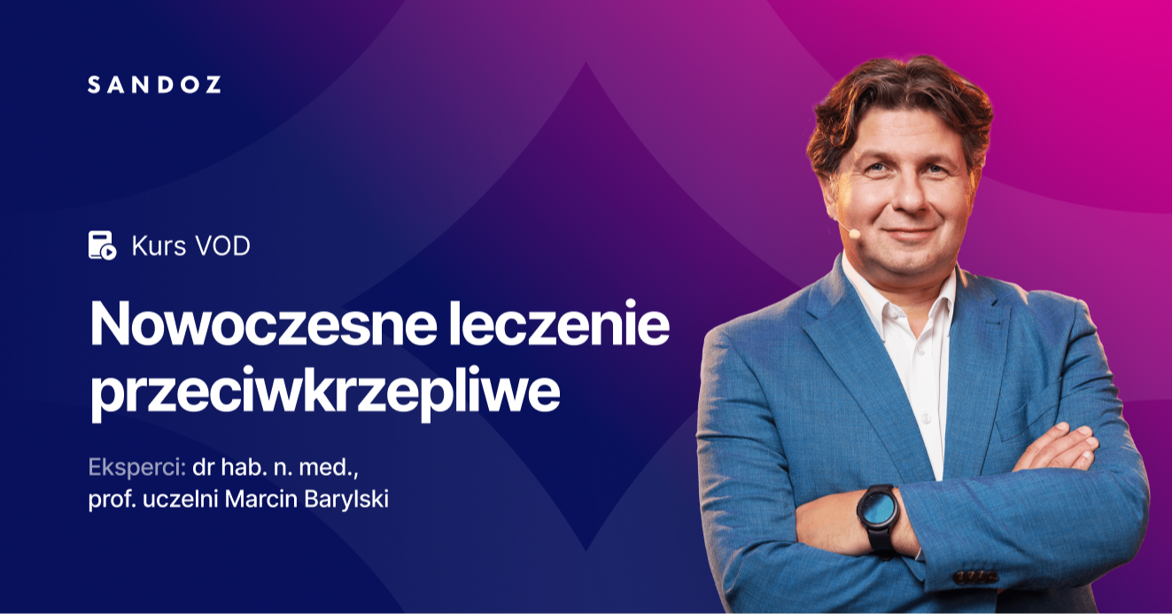 Bezpłatny kurs online o nowoczesnym leczeniu przeciwkrzepliwym! Poznaj aktualne wytyczne ESC 2024, praktyczne wskazówki i studia przypadków, by leczyć skuteczniej.