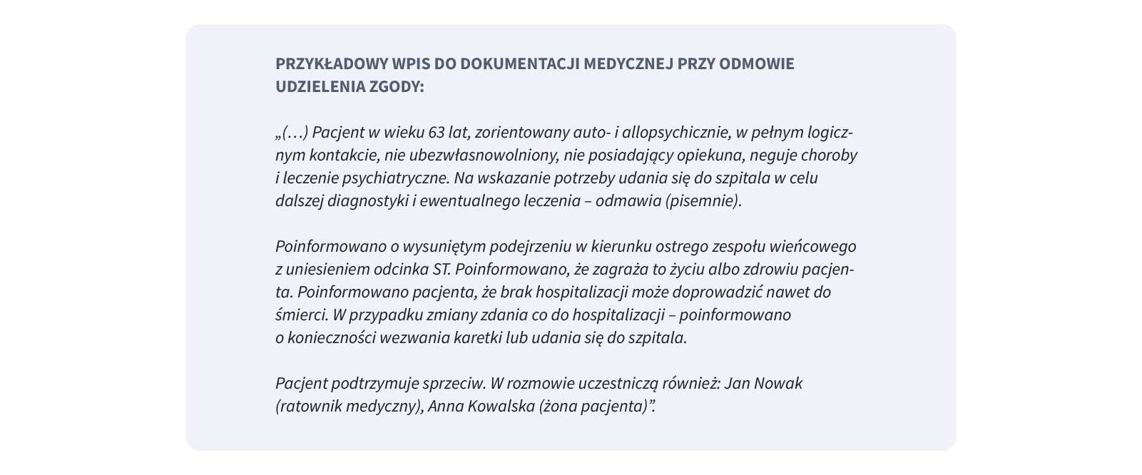 Wpis do dokumentacji medycznej przy odmowie udzielenia zgody