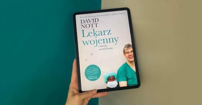 "Lekarz wojenny" Davida Notta. Recenzja