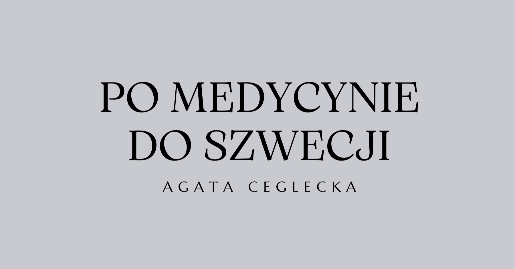 Po medycynie do Szwecji