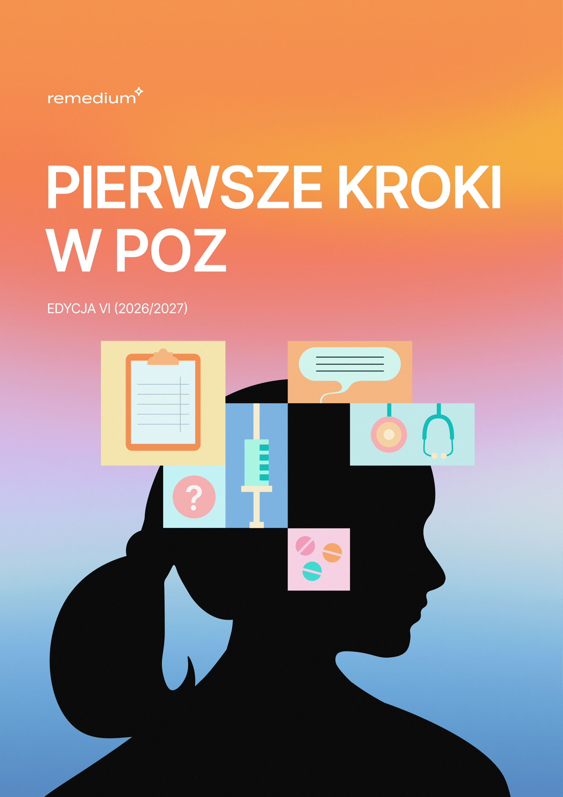 Pierwsze kroki w POZ (Edycja 2026)
