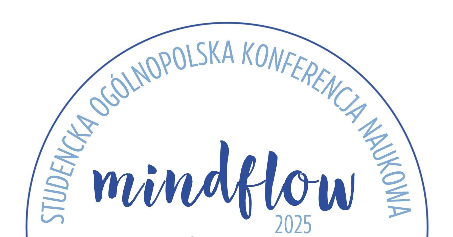 III Ogólnopolska Studencka Konferencja Neurochirurgiczna "MindFlow"
