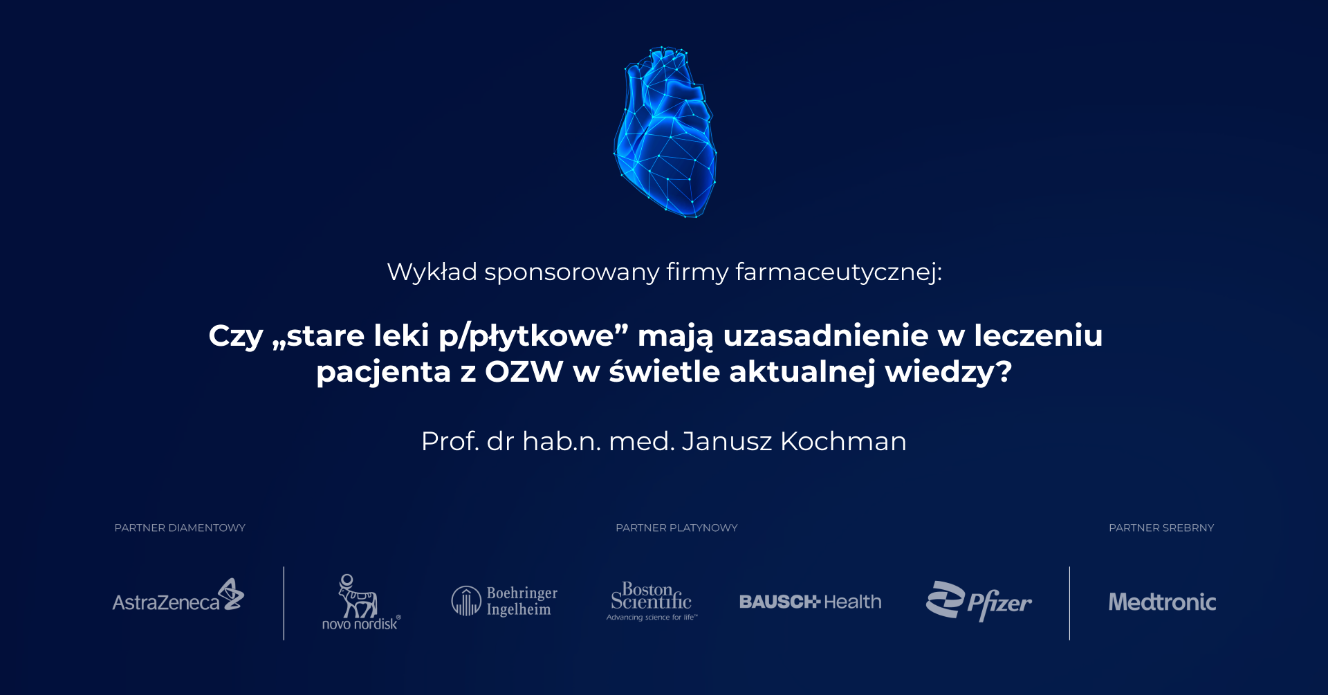 Czy “stare leki p/płytkowe” mają uzasadnienie w leczeniu pacjenta z OZW w świetle aktualnej wiedzy? - prof. dr n. med. Janusz Kochman