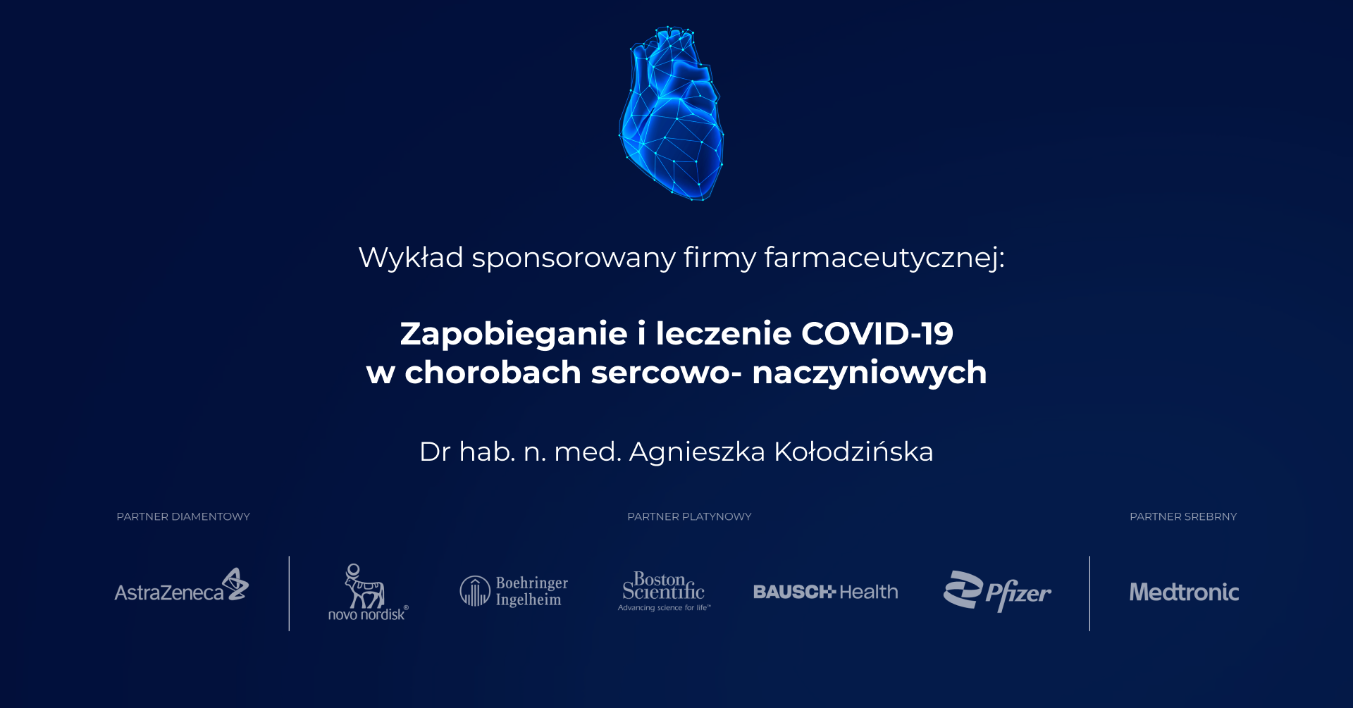 Zapobieganie i leczenie COVID-19 w chorobach sercowo-naczyniowych - prof. dr hab. n. med. Marcin Grabowski