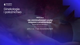 Wprowadzenie i wyzwanie minimalizacji ryzyka preeklampsji
