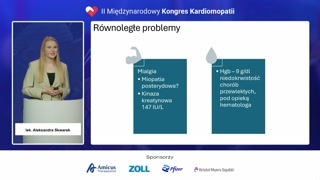 Pacjent 1: Dalsza obserwacja i powikłania