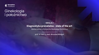 Wprowadzenie do diagnostyki prenatalnej