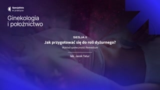 Wprowadzenie i wyzwania początkującego dyżurnego