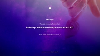 Wprowadzenie i elementy składowe badania pediatrycznego