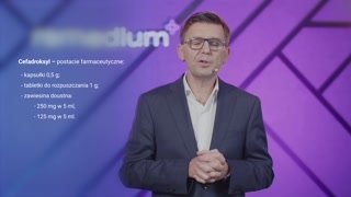 Wskazania, dawkowanie i tolerancja cefadroksylu