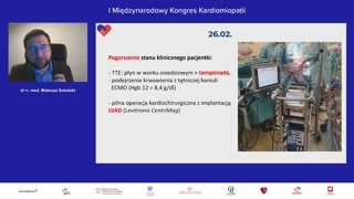 Kolejne interwencje: tamponada, LVAD i decyzja o transplantacji