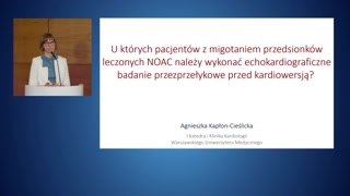 Echokardiografia przezprzełykowa przed kardiowersją u pacjentów leczonych NOAK-ami
