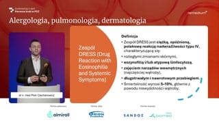 Zespół DRESS i reakcje polekowe z zajęciem narządów wewnętrznych