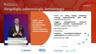 AGEP oraz zespół Stevensa-Johnsona i toksyczna nekroliza naskórka: rozpoznanie i postępowanie