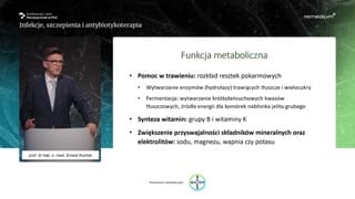 Funkcje mikrobioty: metaboliczna, troficzna i immunologiczna