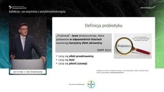 Mechanizmy działania i kryteria skuteczności probiotyków