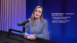 Wenlafaksyna — wskazania kliniczne i profil pacjenta