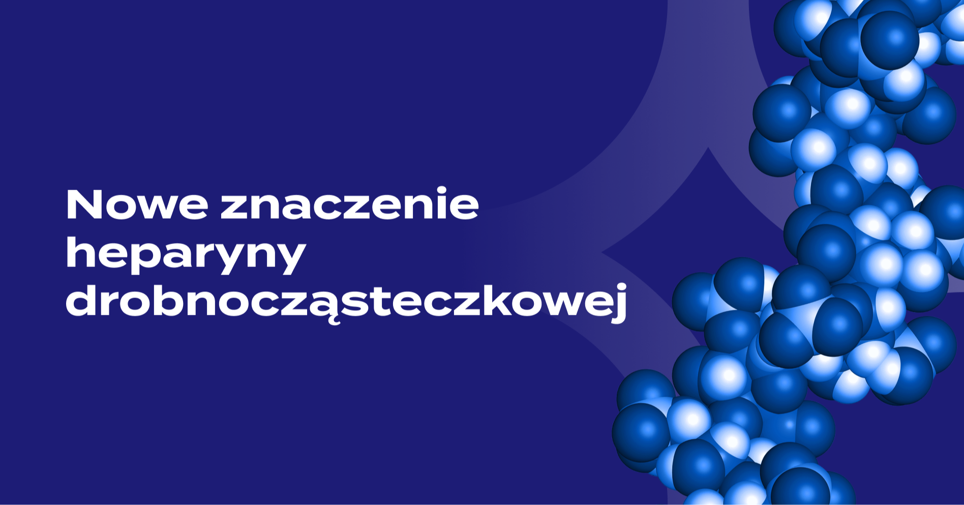 Nowe znaczenie heparyny drobnocząsteczkowej