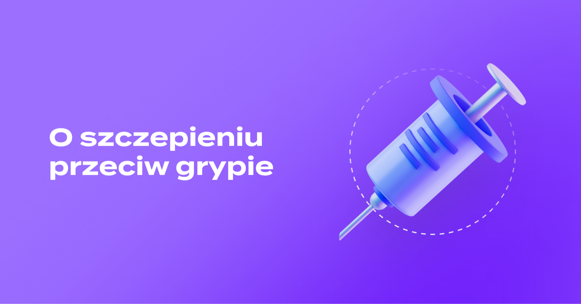 Szczepienia przeciwko grypie