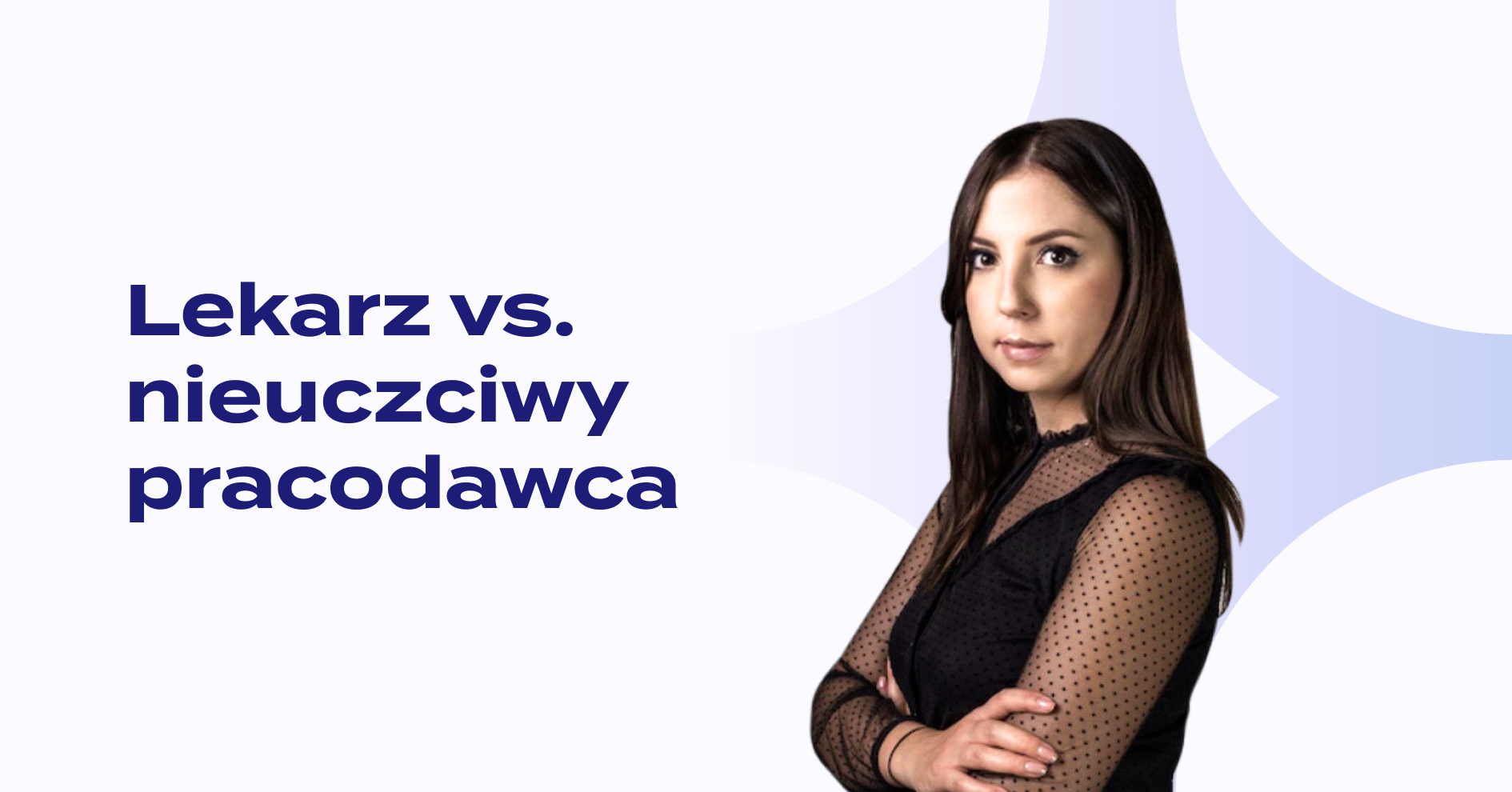 Lekarz vs. nieuczciwy pracodawca