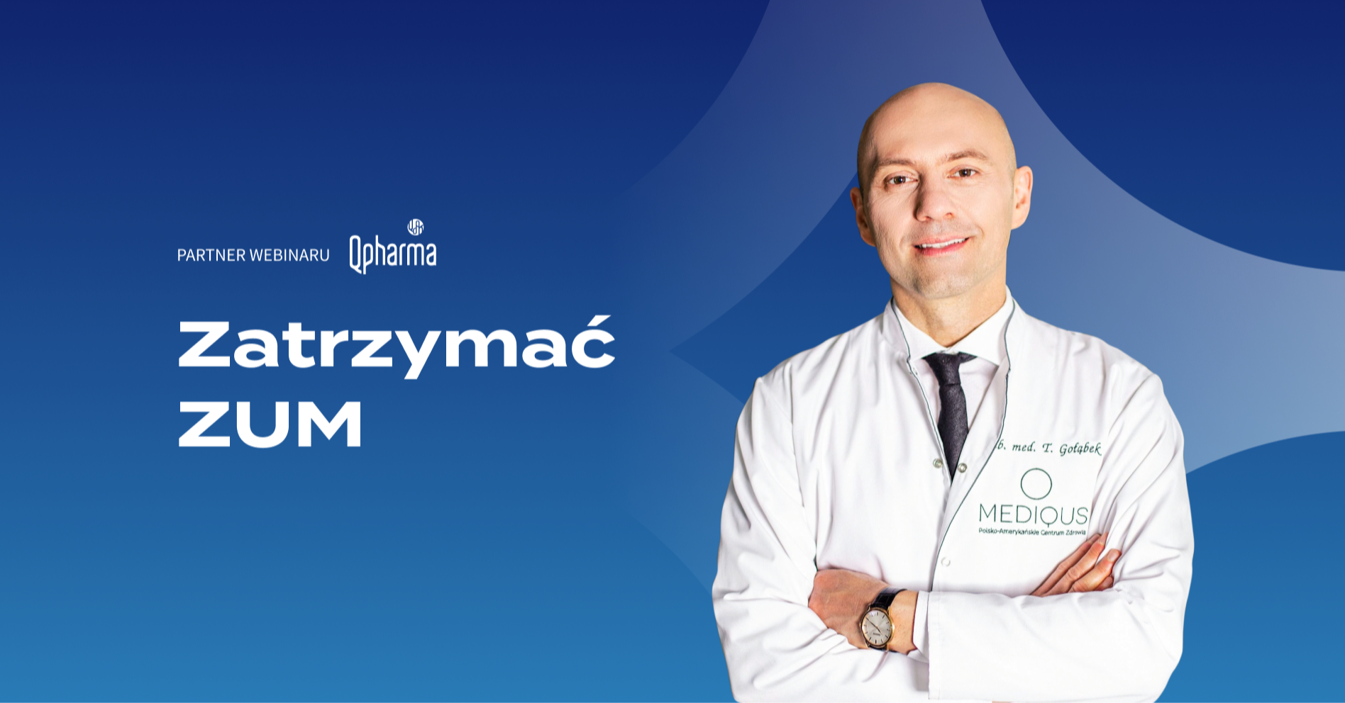 Zatrzymać ZUM, czyli jak postępują urolodzy?