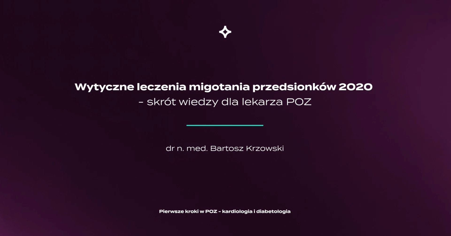 7_Wytyczne leczenia migotania przedsionków 2020 - skrót wiedzy dla lekarza POZ