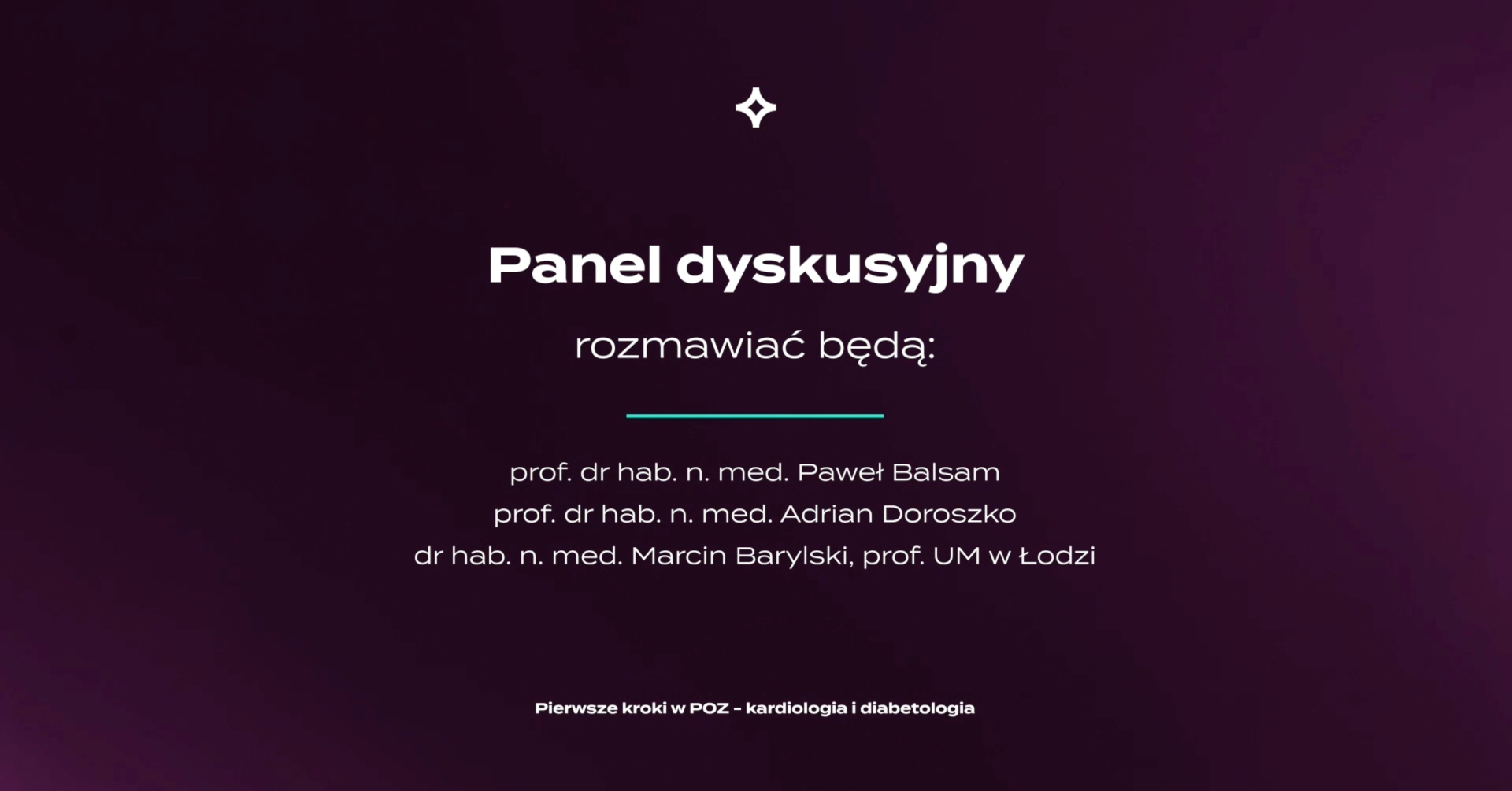 PKwPOZ - kardiologia i diabetologia - panel dyskusyjny 1