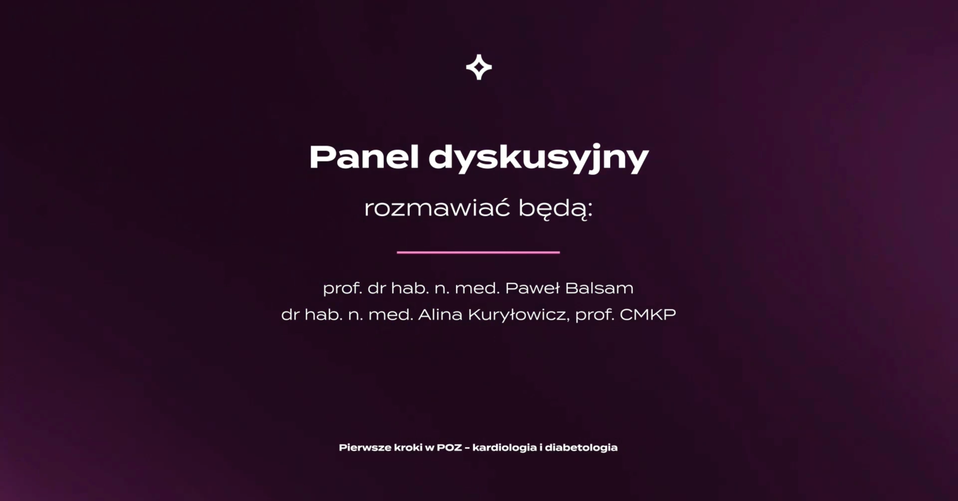 PKwPOZ - kardiologia i diabetologia - panel dyskusyjny 6