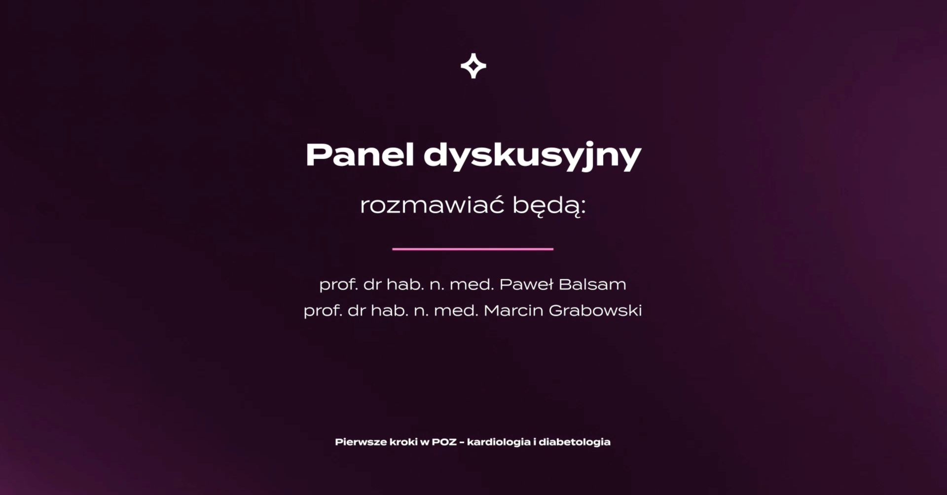 PKwPOZ - kardiologia i diabetologia - panel dyskusyjny 7