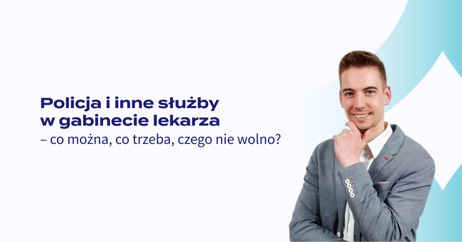 Policja w gabinecie lekarza - co można, co trzeba, a czego nie wolno?