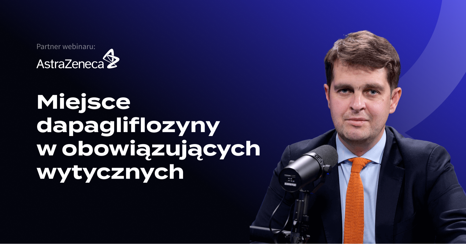 Miejsce dapagliflozyny w obowiązujących wytycznych