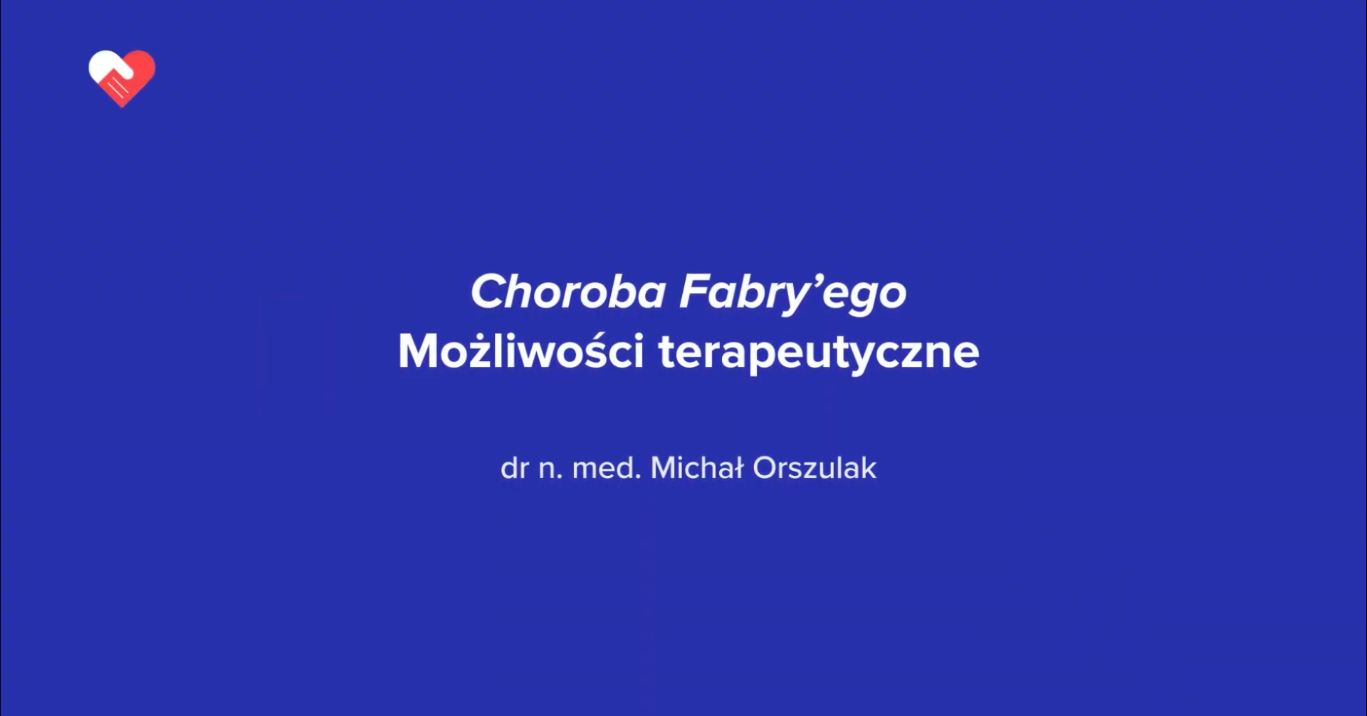 Choroba Fabry'ego - Możliwości terapeutyczne