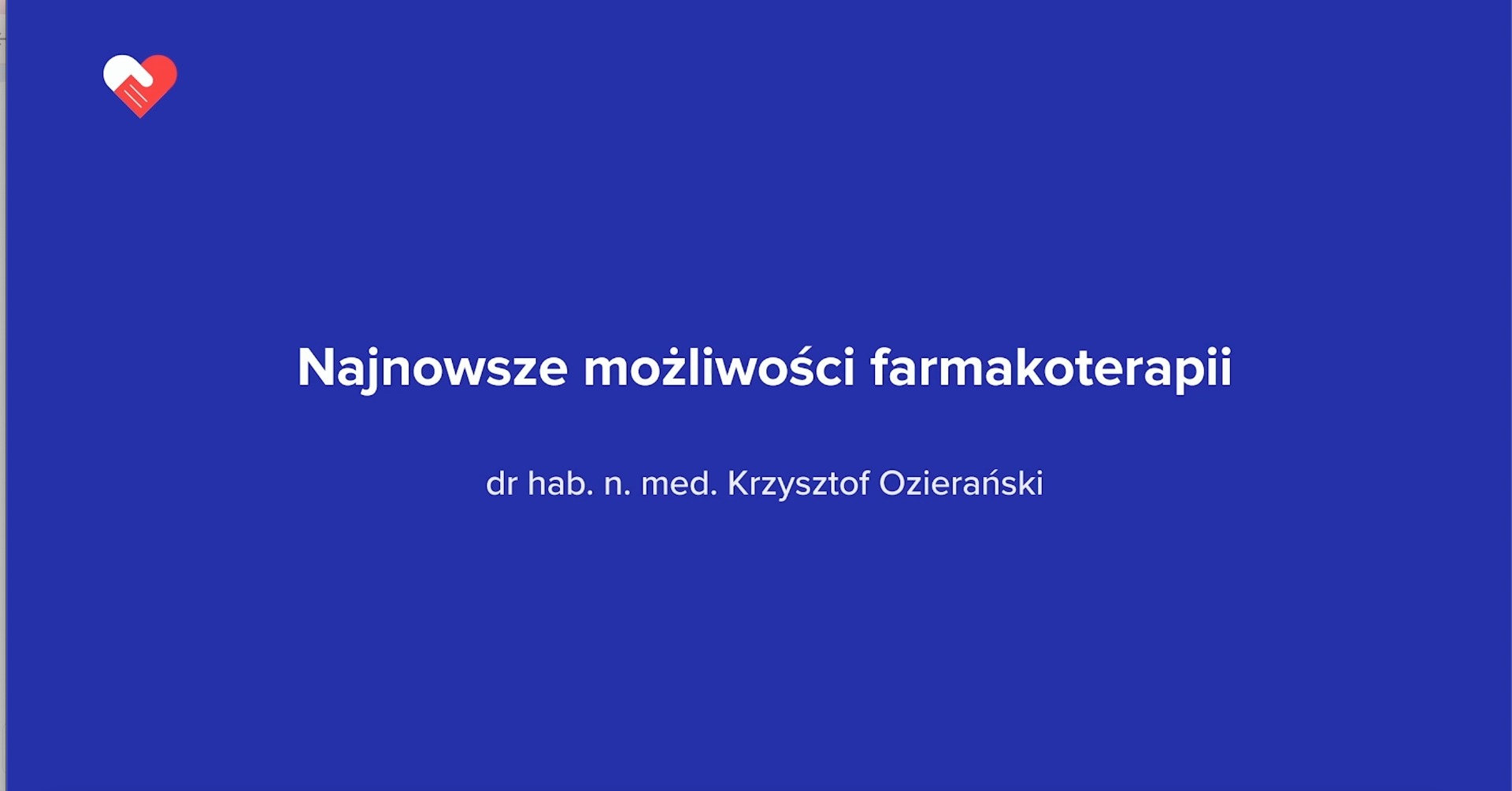 Najnowsze możliwości farmakoterapii