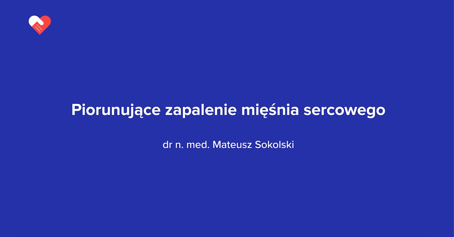 Piorunujące zapalenie mięśnia sercowego