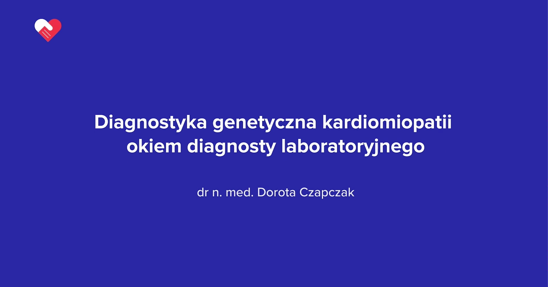 Diagnostyka genetyczna kardiomiopatii okiem diagnosty laboratoryjnego