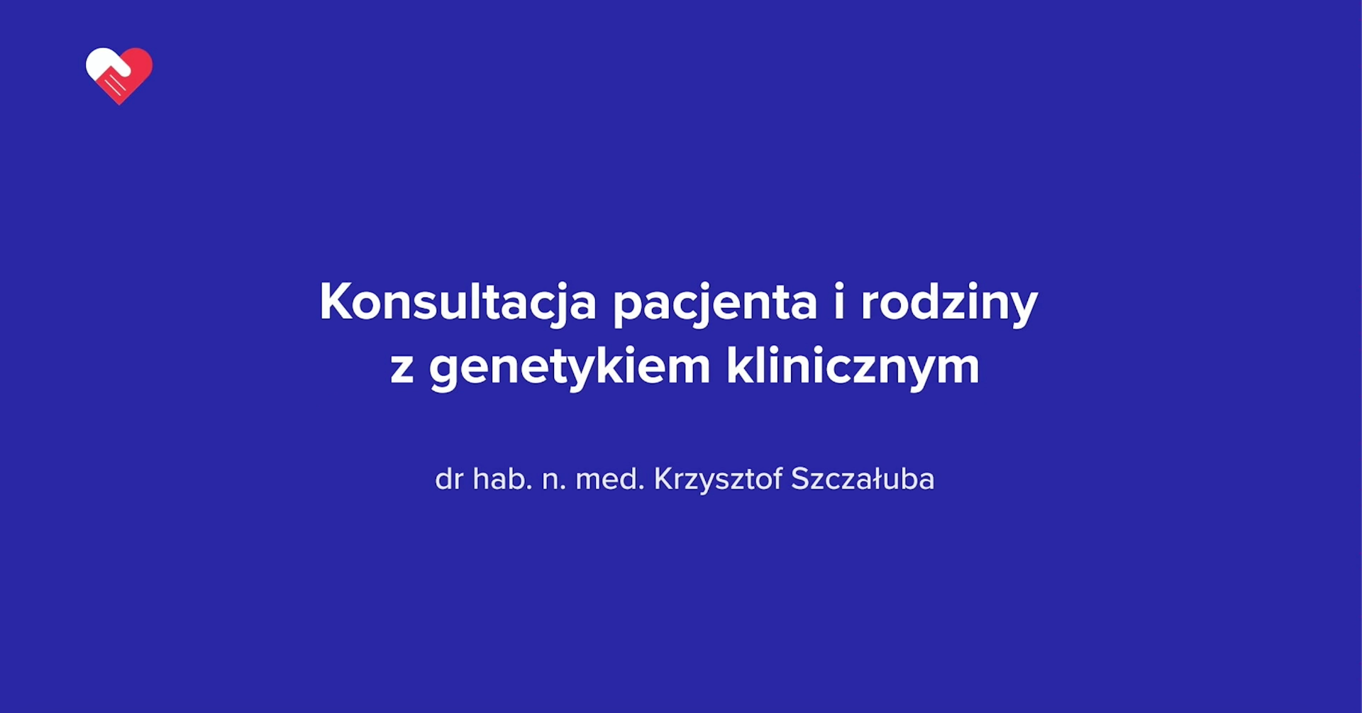 Konsultacja pacjenta i rodziny z genetykiem klinicznym