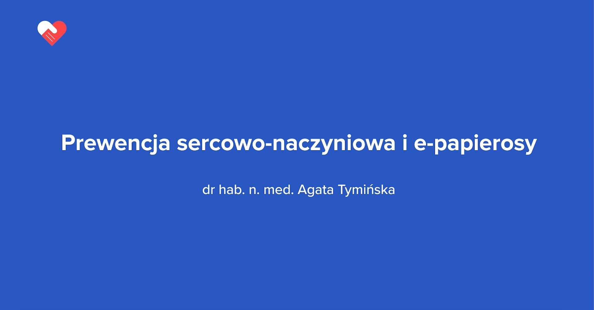 Prewencja sercowo-naczyniowa i e-papierosy