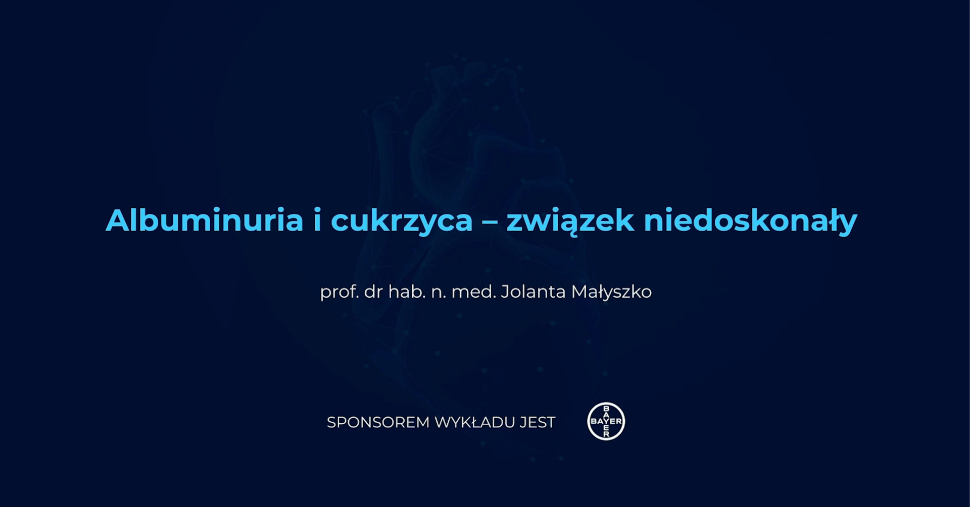 Albuminuria i cukrzyca – związek niedoskonały (wykład sponsorowany firmy farmaceutycznej)