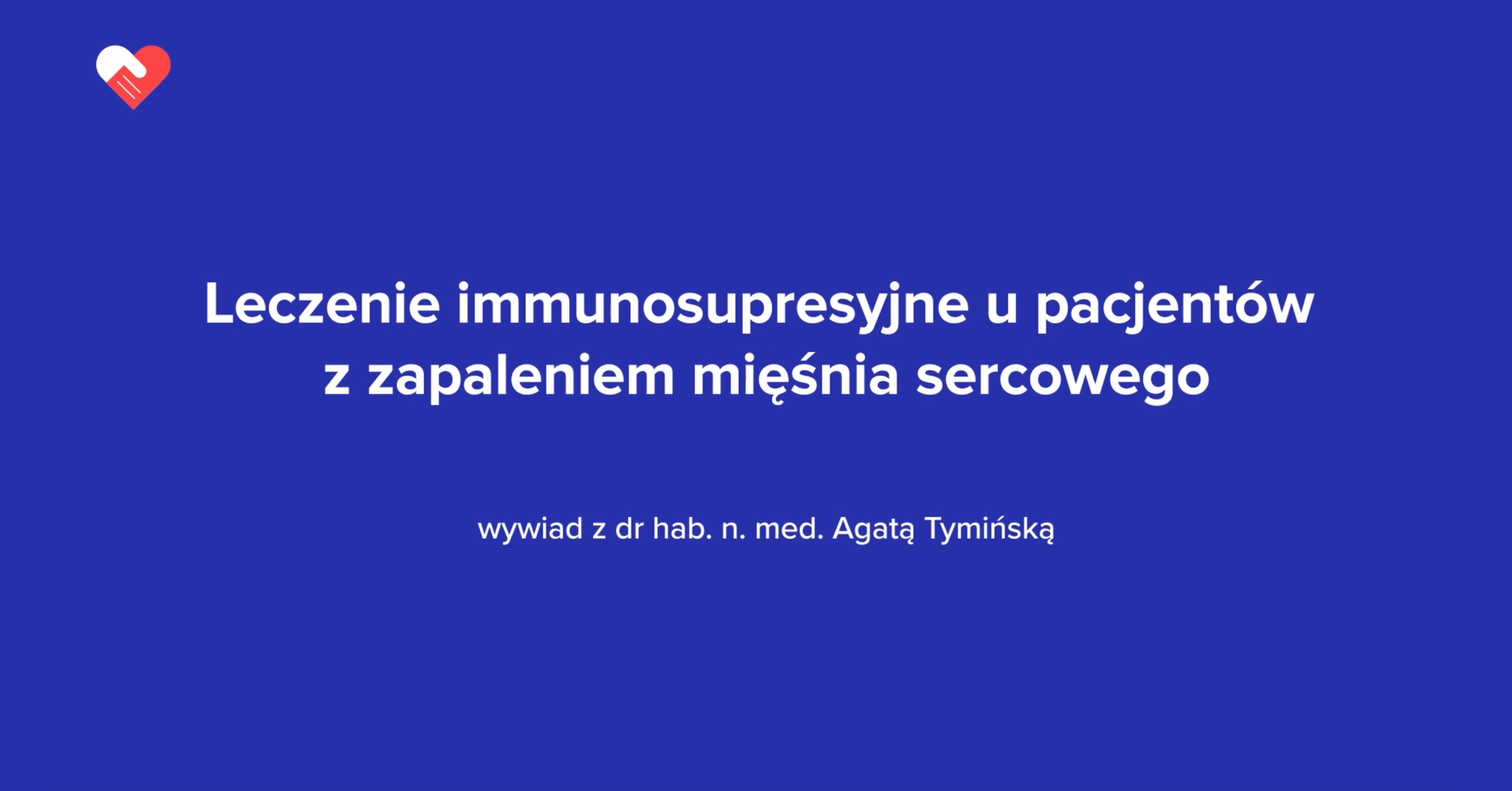 Wywiad z dr hab. n. med. Agatą Tymińską