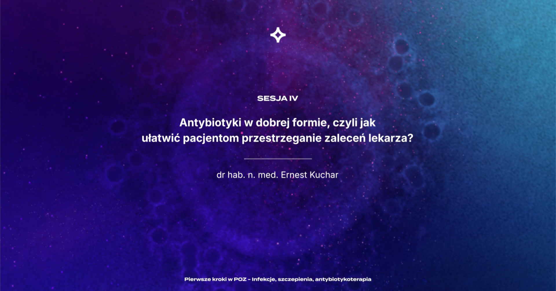 PKwPOZ - Infekcje, szczepienia, antybiotykoterapia - Antybiotyki w dobrej formie, czyli jak ułatwić pacjentom przestrzeganie zaleceń lekarza