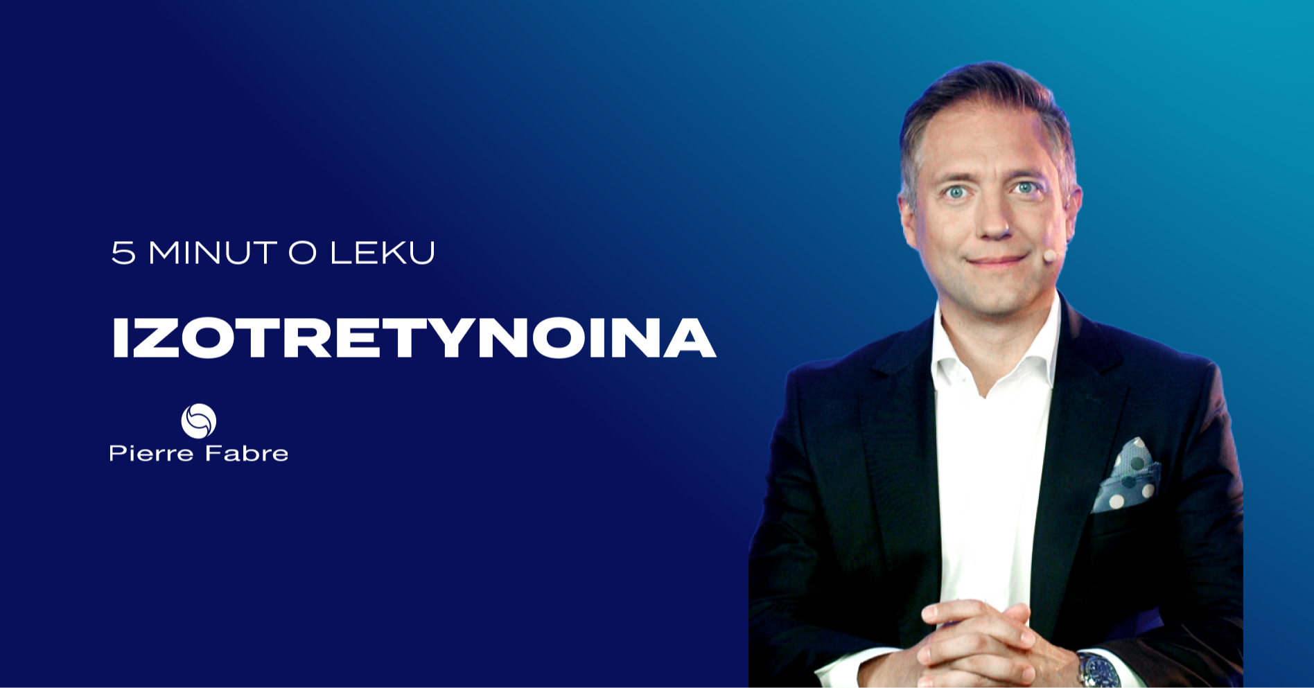 5 minut o leku: izotretynoina