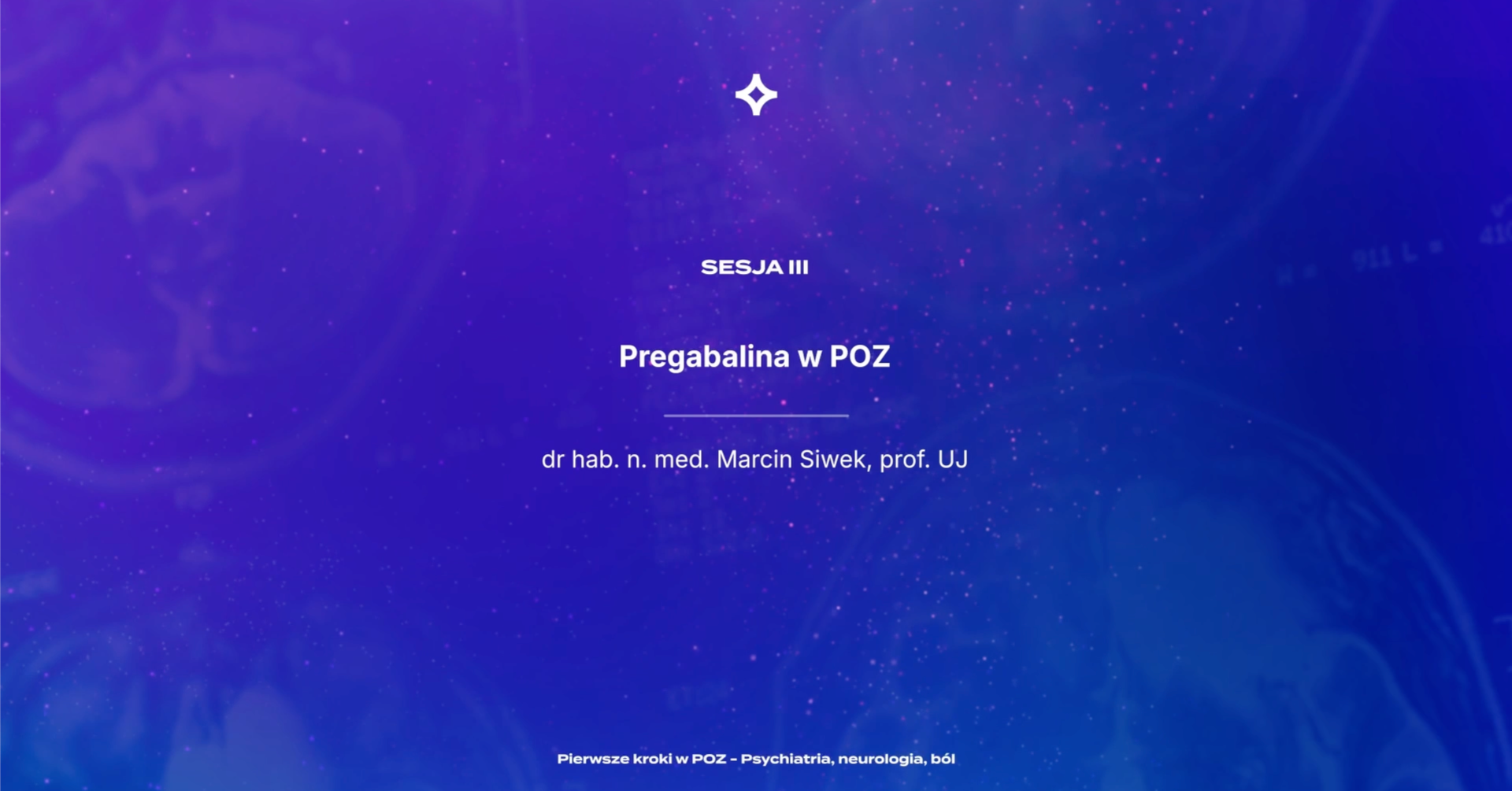 PKwPOZ - Psychiatria, neurologia, ból – Pregabalina w POZ