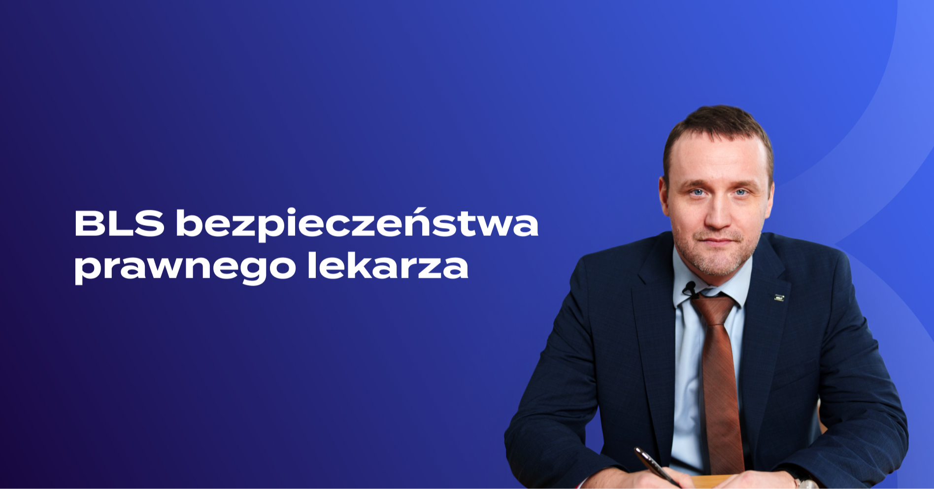 BLS bezpieczeństwa prawnego lekarza
