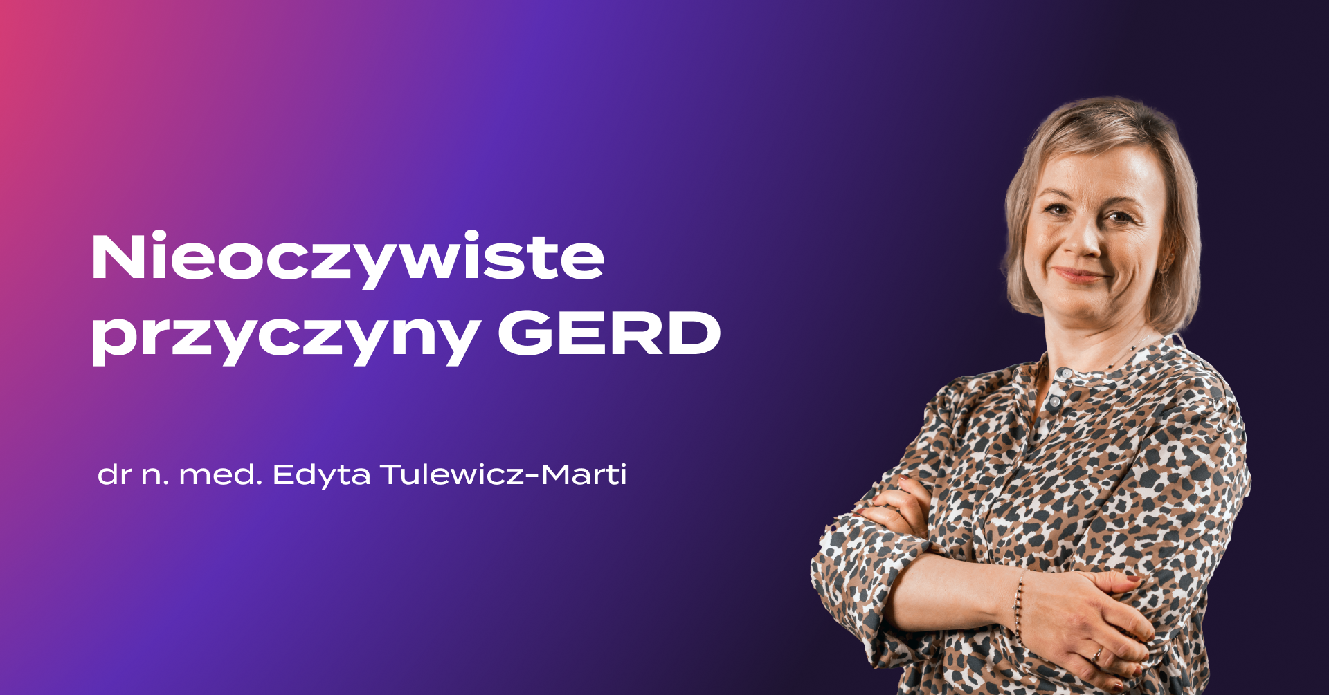 Nieoczywiste przyczyny GERD