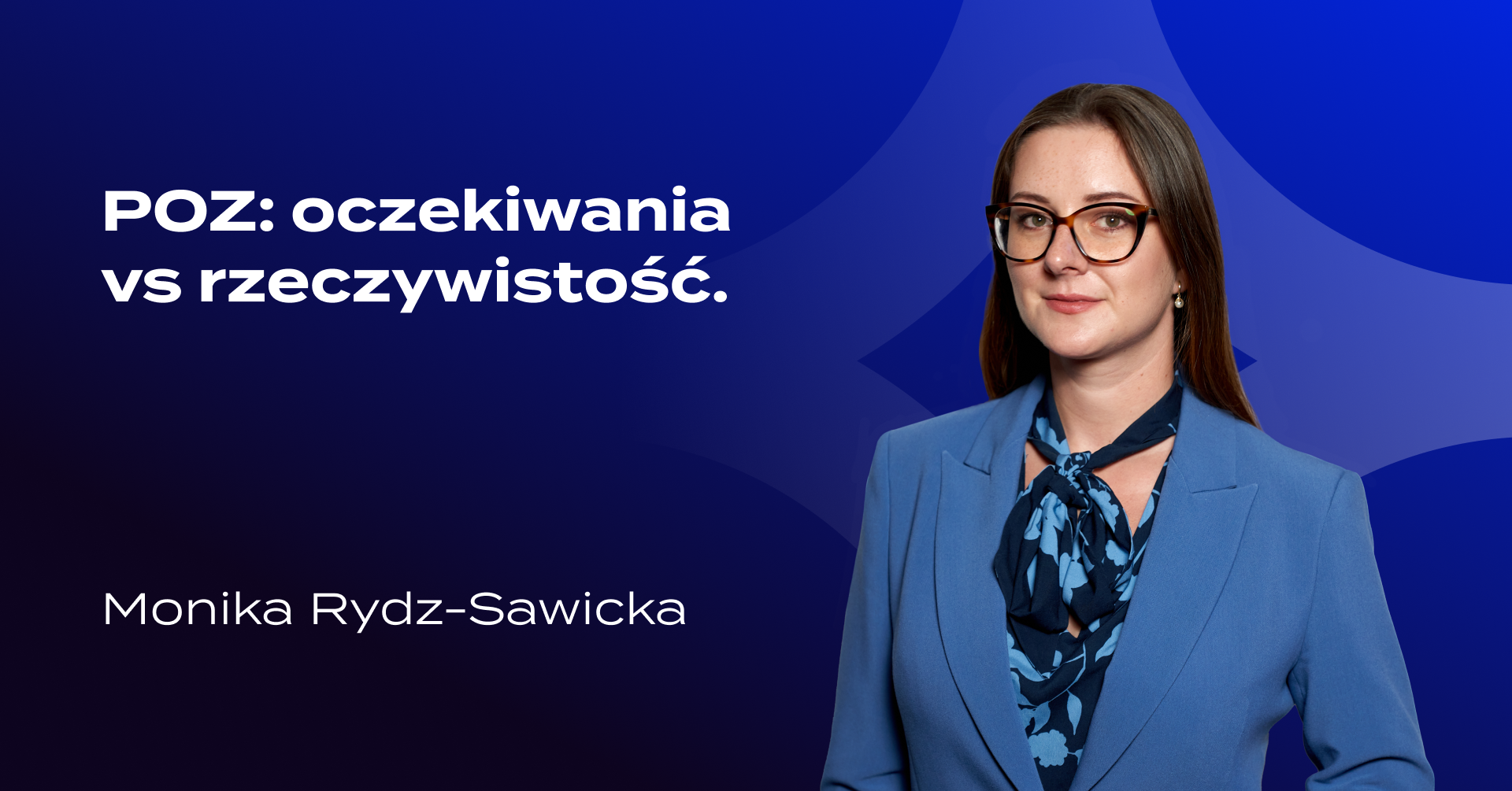 POZ: oczekiwania vs rzeczywistość.