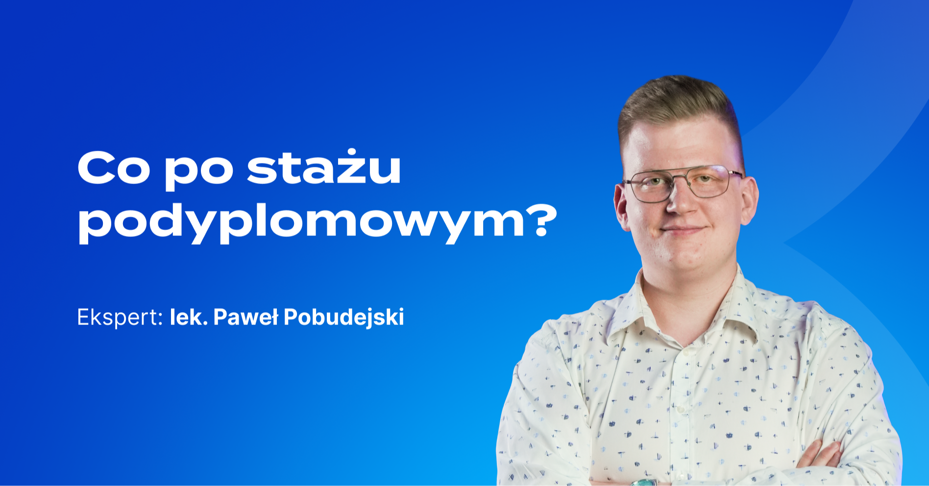 Co po stażu podyplomowym?