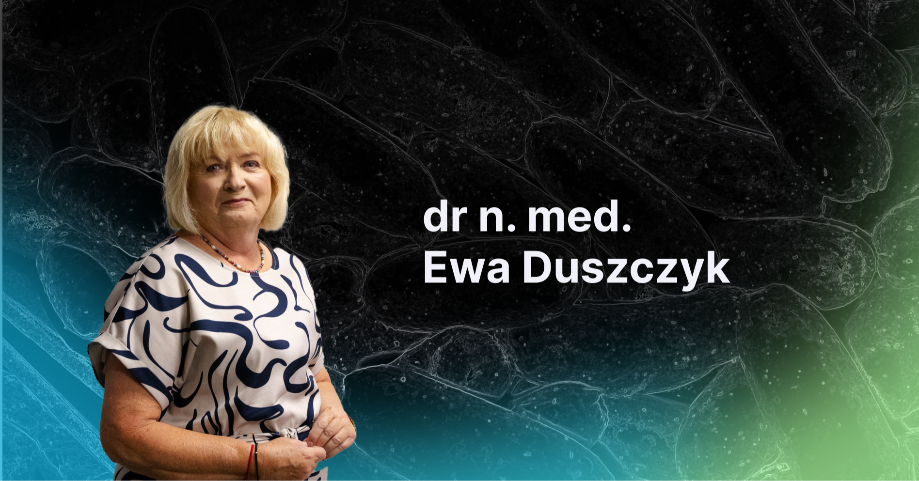 dr n. med. Ewa Duszczyk